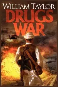 Drugs War - Taylor William