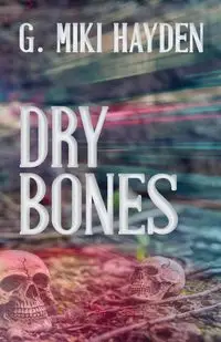 Dry Bones - Hayden Miki G.