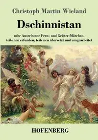 Dschinnistan - Martin Wieland Christoph