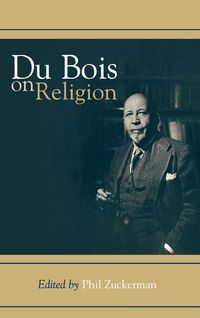 Du Bois on Religion - Du Bois W. E. B.