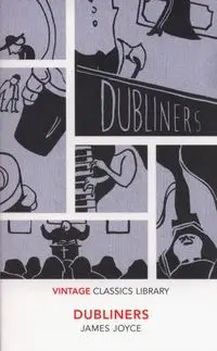 Dubliners - James Joyce