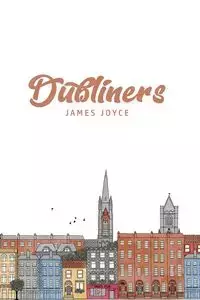 Dubliners - Joyce James