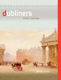 Dubliners - Joyce James