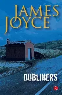 Dubliner's by James Joyce - JOYCE JAMES