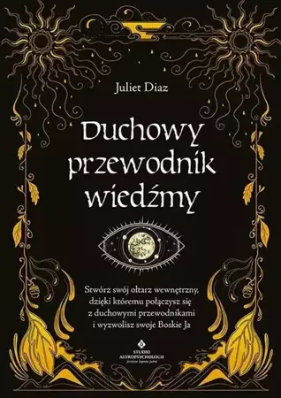 Duchowy przewodnik wiedźmy - Juliet Diaz