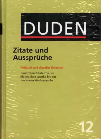 Duden. Band 12. Zitate und Aussprache. 2 ed. HB - Praca Zbiorowa