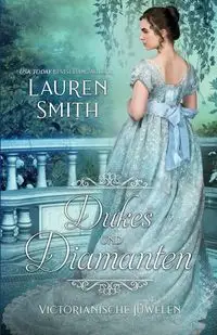 Dukes Und Diamanten - Lauren Smith