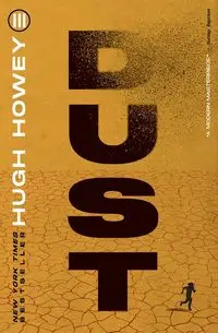 Dust - Hugh Howey