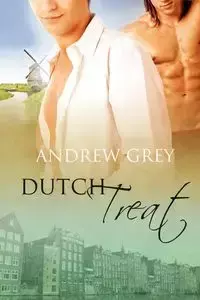 Dutch Treat - Andrew Grey