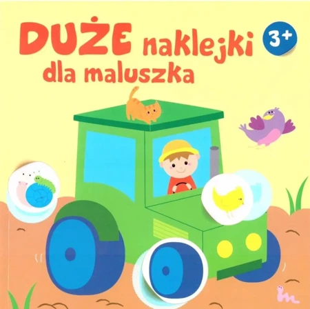 Duże naklejki dla maluszka 3+ - Traktor - praca zbiorowa