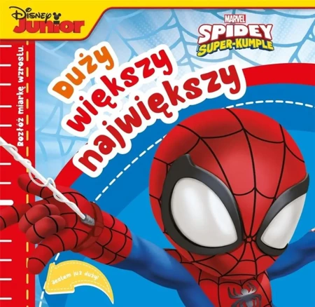 Duży, większy, największy. Marvel Spidey i.. - pracazbiorowa