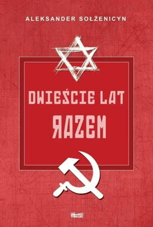 Dwieście lat razem T.2 w.2 - Aleksander Sołżenicyn