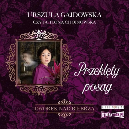 Dworek nad Biebrzą T.2 Przeklęty posag audiobook - Urszula Gajdowska