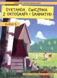 Dyktanda, ćwiczenia z ortografii i gramatyki kl.3 - Wiesława Zaręba