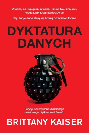 Dyktatura danych - Brittany Kaiser