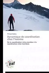 Dynamique de coordination chez l homme - DEDIEU-P