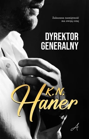 Dyrektor generalny - K.N. Haner