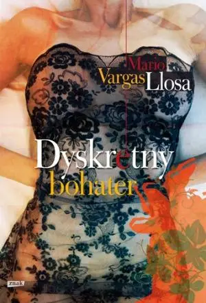 Dyskretny bohater - Mario Vargas Llosa