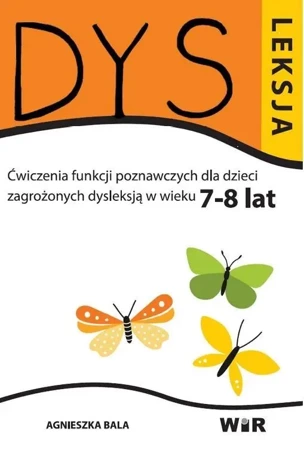 Dysleksja 7-8 lat - Agnieszka Bala