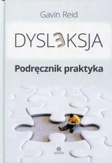 Dysleksja. Podręcznik praktyka - Reid Gavin