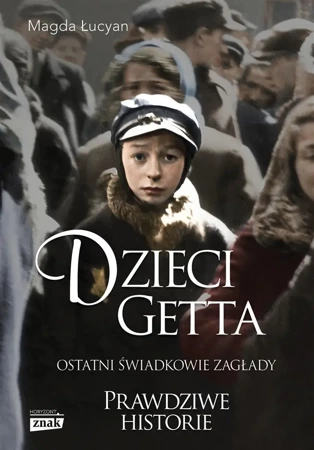 Dzieci Getta - Magda Łucyan