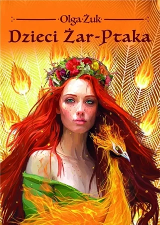 Dzieci Żar-Ptaka - Olga Żuk