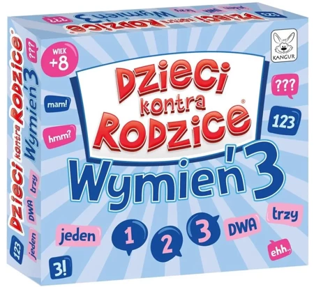 Dzieci kontra Rodzice. Wymień 3 - PRACA ZBIOROWA