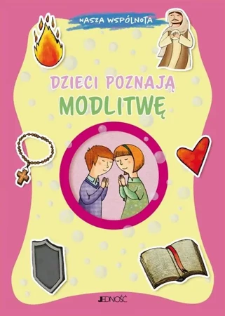 Dzieci poznają modlitwę - Barbara Baffetti, Silvia Fabris