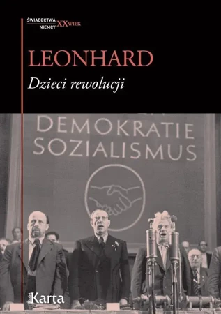 Dzieci rewolucji - Wolfgang Leonhard