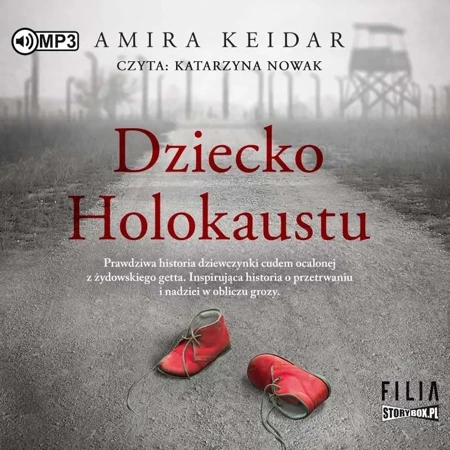 Dziecko Holokaustu audiobook - Amira Keidar