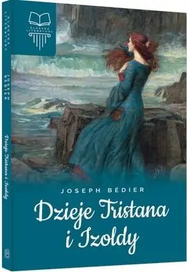 Dzieje Tristana i Izoldy TW SBM - Joseph Bedier