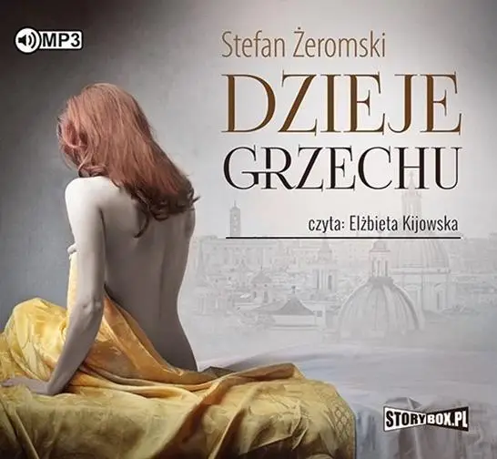 Dzieje grzechu. Audiobook - Stefan Żeromski