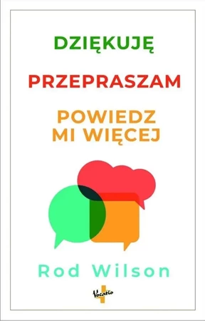 Dziękuję, przepraszam, powiedz mi więcej - Rod Wilson