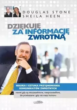 Dziękuję za informację zwrotną - Douglas Stone, Sheila Heen