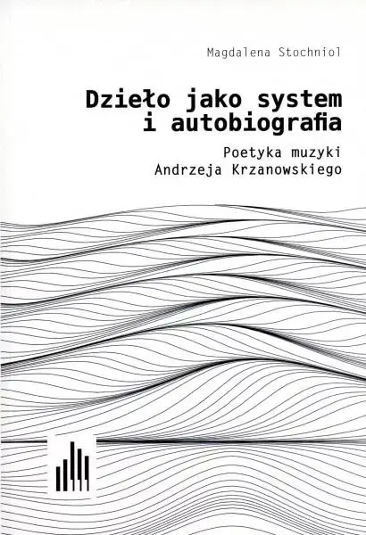 Dzieło jako system i autobiografia - Magdalena Stochnioł