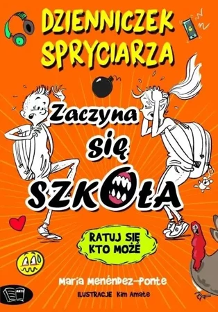 Dzienniczek spryciarza - zaczyna się szkoła - praca zbiorowa