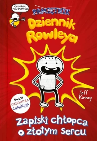 Dziennik Rowleya. Zapiski chłopca o złotym sercu - Jeff Kinney, Joanna Wajs, Jeff Kinney