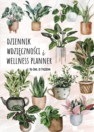 Dziennik Wdzięczności i Planner Wellness - Zanotuj Mnie