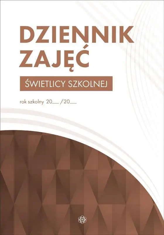 Dziennik zajęć świetlicy szkolnej - Opracowanie zbiorowe