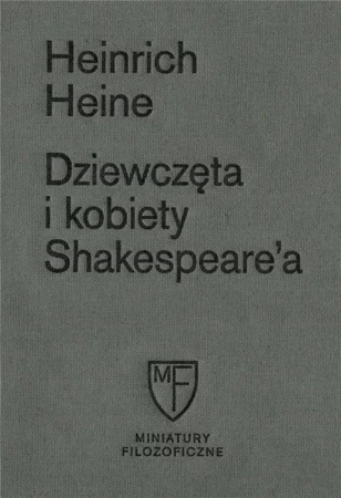 Dziewczęta i kobiety Shakespeare'a - Heinrich Heine