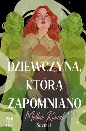 Dziewczyna, którą zapomniano - Melka Kowal