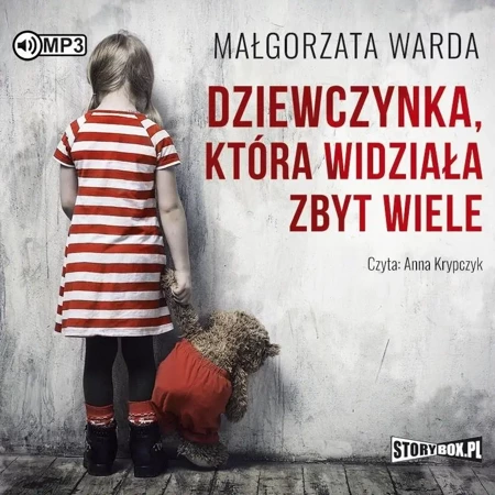 Dziewczynka, która widziała zbyt wiele audiobook - Małgorzata Warda