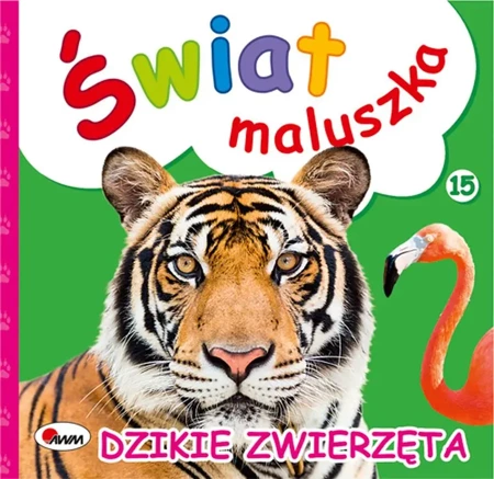 Dzikie zwierzęta. Świat maluszka - Piotr Kozera