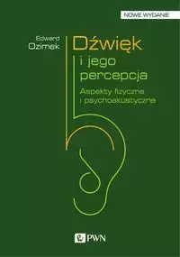 Dźwięk i jego percepcja - Edward Ozimek