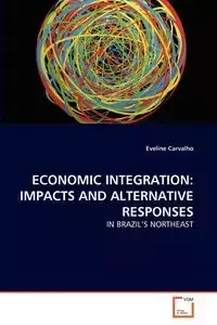 ECONOMIC INTEGRATION - Eveline Carvalho