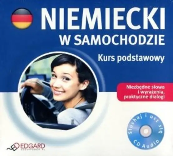 EDGARD. Niemiecki w samochodzie. Kurs podstawowy