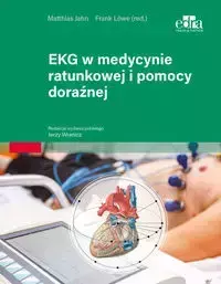 EKG w medycynie ratunkowej i pomocy doraźnej - Wranicz J.