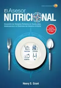 EL ASESOR NUTRICIONAL [ES, Edición de Investigadores] - Grant Henry S.