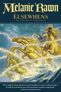 ELSEWHENS - MELANIE RAWN