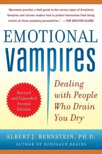 EMOTIONAL VAMPIRES DEALING WITH PEOPLE W - BERNSTEIN